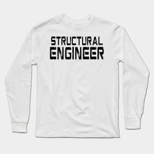 Structural engineer T-shirt Long Sleeve T-Shirt